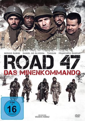 Road 47 - Das Minenkommando (2013)