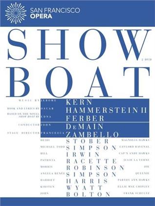 San Francisco Opera Orchestra, John DeMain & Heidi Stober - Kern - Show Boat (Euro Arts, 2 DVDs)