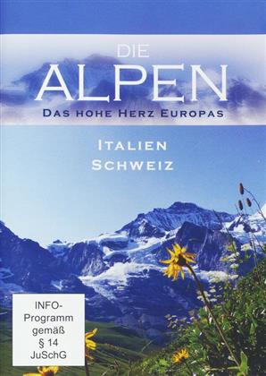 Die Alpen - Das hohe Herz Europas - Italien / Schweiz