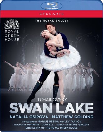 Royal Ballet, Orchestra of the Royal Opera House, Boris Gruzin & Natalia Osipova - Tchaikovsky - Swan Lake (Opus Arte)