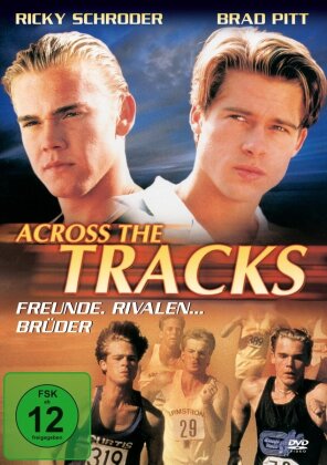 Across the Tracks - Freunde. Rivalen...Brüder (1990)
