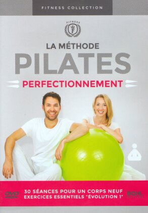 La Méthode Pilates - Perfectionnement (Fitness Collection)
