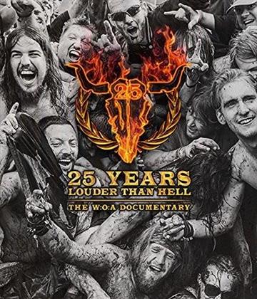 Various Artists - 25 Years Louder Than Hell - The W:O:A Documentary