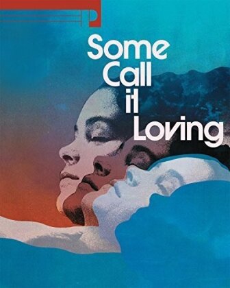 Some Call It Loving (1973)