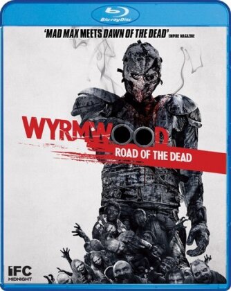 Wyrmwood - Road of the Dead (2014)