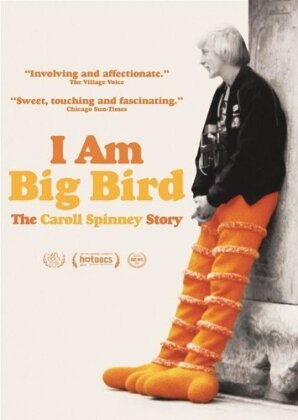 I Am Big Bird - The Caroll Spinney Story
