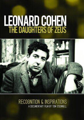 Leonard Cohen - The Daughters of Zeus (Inofficial)