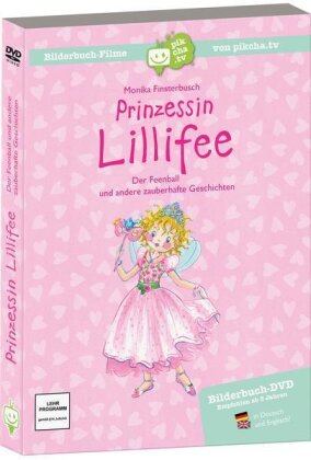Prinzessin Lillifee - Der Feenball und andere zauberhafte Geschichten
