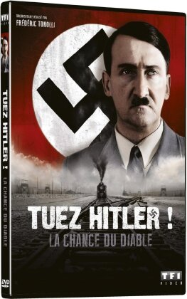 Tuez Hitler ! - La chance du Diable (2015)