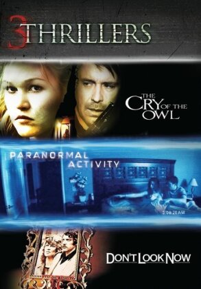 Don't Look Now / Paranormal Activity / Cry Of Owl - 3 Thrillers (3 DVDs)