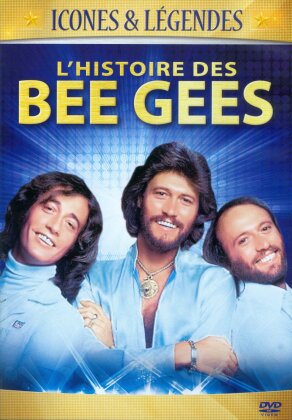 The Bee Gees - L'histoire des Bee Gees