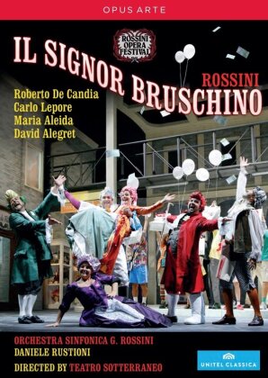 Orchestra Sinfonica Gioachino Rossini, Daniele Rustioni & Carlo Lepore - Rossini - Il Signor Bruschino (Opus Arte, Unitel Classica)
