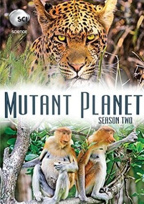 Mutant Planet - Discovery Channel - Season 2