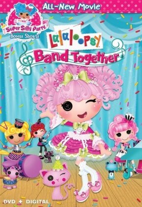 Lalaloopsy - Band Together