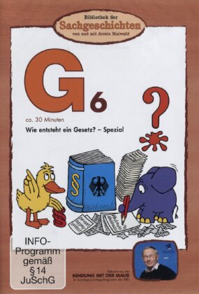 Bibliothek Der Sachgeschichten - G6 - Wie entsteht ein Gesetz