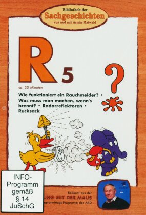 Bibliothek der Sachgeschichten - R5 - Rauchmelder / Radarreflektoren / Rucksack