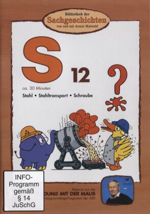 Bibliothek der Sachgeschichten - S12 - Stahl / Stahltransport / Schraube