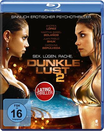 Dunkle Lust 2 (2011)