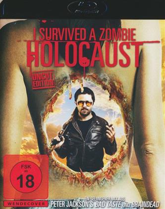 I survived a Zombie Holocaust (2014) (Uncut)