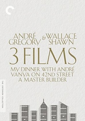 André Gregory & Wallace Shawn - 3 Films (Criterion Collection, 5 DVDs)