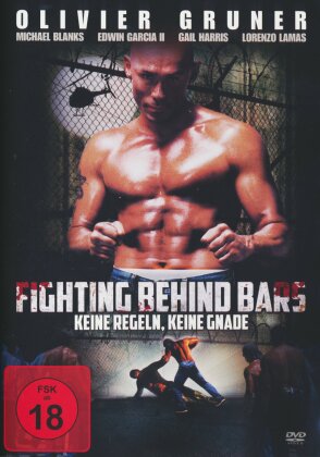 Fighting behind Bars - Keine Regeln, keine Gnade (2002)