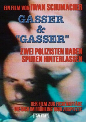 Gasser & "Gasser" - Zwei Polizisten haben Spuren hinterlassen (1994)