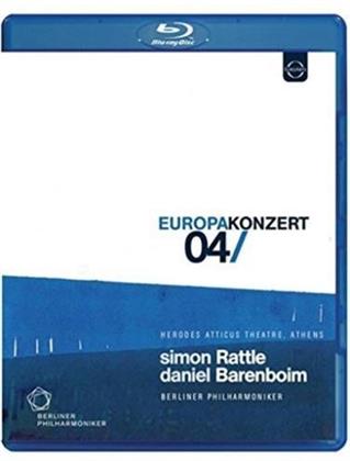 Berliner Philharmoniker, Sir Simon Rattle & Daniel Barenboim - European Concert 2004 from Athens (Euro Arts)