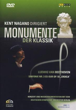 Deutsches Symphonie-Orchester Berlin & Kent Nagano - Monumente der Klassik - Ludwig van Beethoven - Symphony No. 3 (Arthaus Musik)