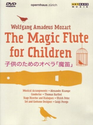 Opernhaus Zürich & Thomas Barthel - Mozart - The Magic Flute for Children (Arthaus Musik)