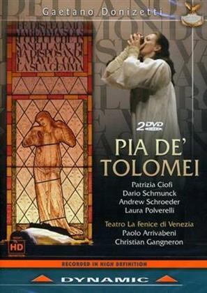 Orchestra Del Teatro La Fenice, Paolo Arrivabeni & Laura Polverelli - Donizetti - Pia De Tolomei (Dynamic, 2 DVDs)