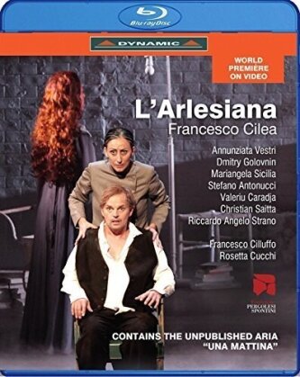 Orchestra Filarmonica Marchigiana, Francesco Cilluffo & Annunziata Vestri - Cilea - L'Arlesiana (Dynamic)