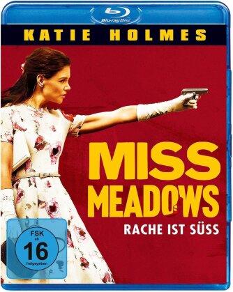 Miss Meadows - Rache ist süss (2014)