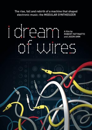 I Dream Of Wires