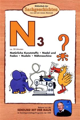 Bibliothek der Sachgeschichten - N3 - Natürliche Kunststoffe / Nadel und Faden / Nudeln / Nähmaschine