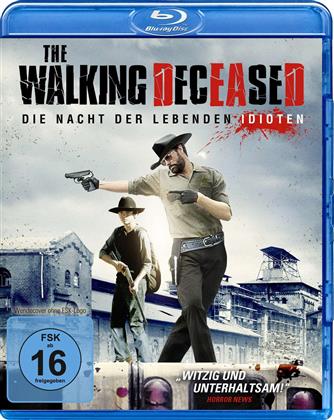 The Walking Deceased - Die Nacht der lebenden Idioten (2015)