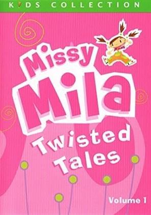 Missy Mila Twisted Tales - Vol. 1 (Kids Collection)