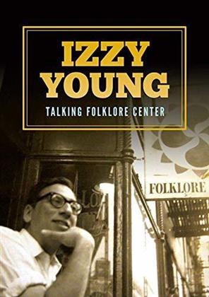 Izzy Young - Talking Folklore Center