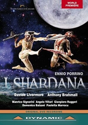Fondazione Teatro Lirico di Cagliari, Anthony Bramall & Manrico Signorini - Porrino - I Shardana