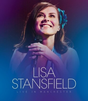 Lisa Stansfield - Live in Manchester