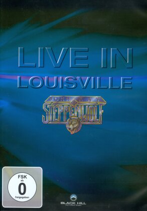 John Kay & Steppenwolf - Live in Louisville (Inofficial)