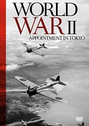 World War 2 - Appointment in Tokyo