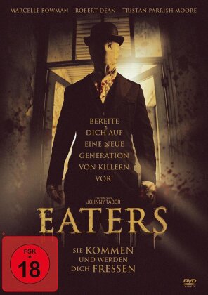 Eaters - Sie kommen und werden dich fressen (2015)