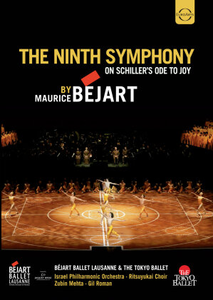 Béjart Ballet Lausanne, Tokyo Ballet, Israel Philharmonic Orchestra & Zubin Mehta - Beethoven - Symphony No. 9 (Euro Arts)