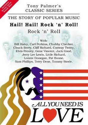 All You Need Is Love: The Story of Popular Music - Hail! Hail! Rock 'n' Roll - Tony Palmer Vol. 12