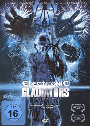 Electronic Gladiators - The Controller (2008)