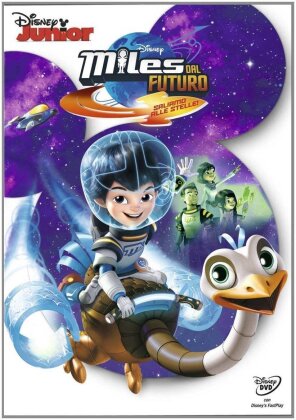 Miles dal futuro - Saliamo alle stelle!