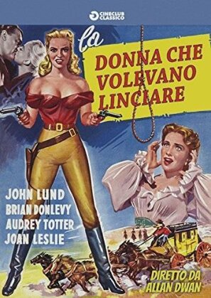 La Donna che volevano linciare (1953) (s/w)