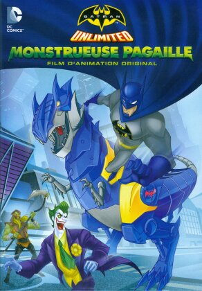 Batman Unlimited - Monstrueuse pagaille (2015)
