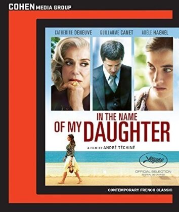 In the Name of My Daughter (2014) (Cohen Media Group)