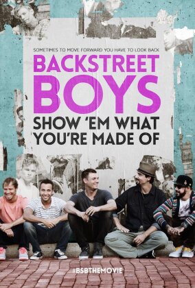 Backstreet Boys - Show 'em what You're made of
